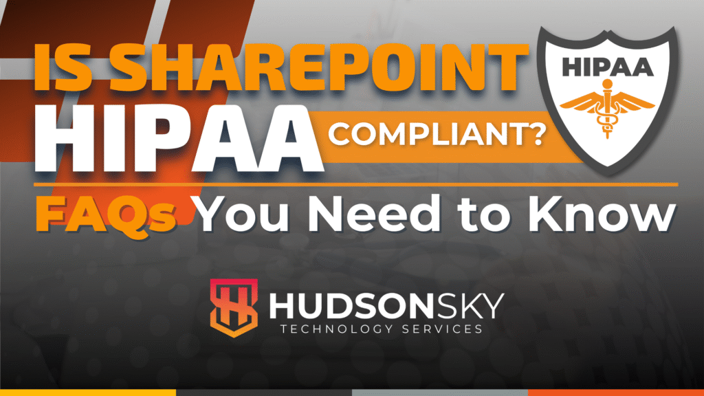 SharePoint HIPAA Compliant